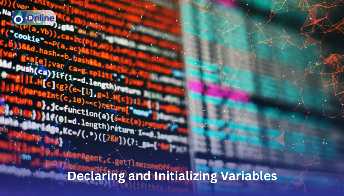 Lesson 08: Declaring and Initializing Variables